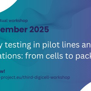 DigiCell public workshop on "Battery testing in pilot lines and field applications"